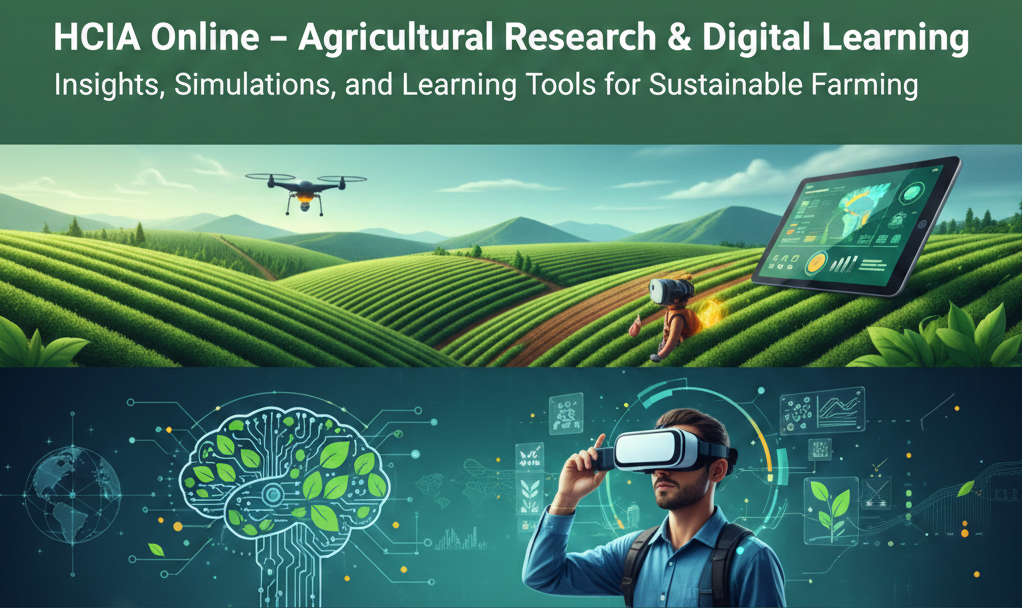 HCIA Online – Agricultural Research & Digital Learning